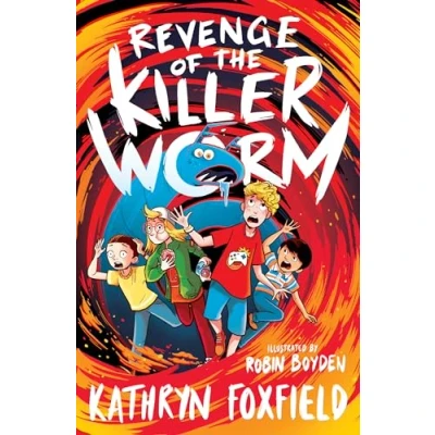 Image of Revenge of the Killer Worm (the wildly entertaining, enjoyably jumpy story for Goosebumps fans!)
