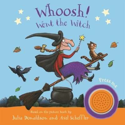 Image of Whoosh! Went the Witch: A Room on Broom Sound Book: Book