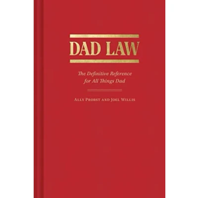 Image of Dad Law: The Definitive Reference for All Things