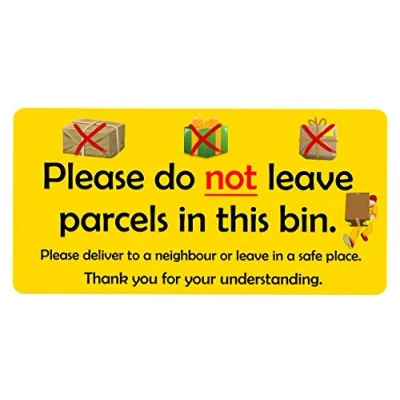 Image of TOMSTRAD Sticker Sign/Notice for Wheelie Bin. Do not leave parcels in bin if no answer with neighbour instead!