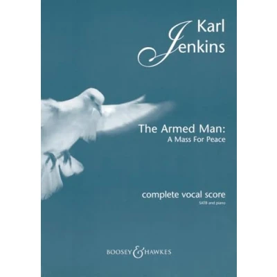 Image of THE ARMED MAN A MASS FOR PEACE (COMPLETE) CHANT