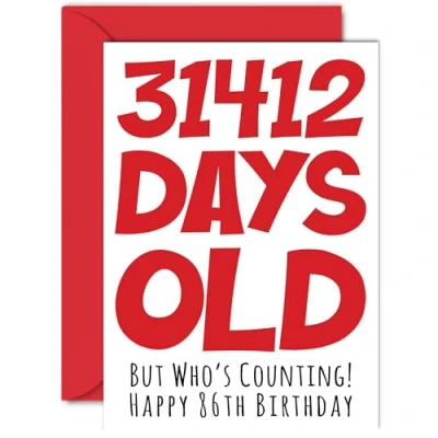 Image of 86th Birthday Card for Men Women Him Her 31412 Days Old Funny Adult Eighty Six Sixth Happy Grandma Nan Grandad Gran Mum Dad, A5 Humour Joke Greeting Cards