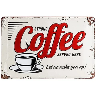 Image of Nostalgic Art Strong Coffee Served Here Gift idea for USA &amp; Diner fansRetro Tin SignMetal PlaqueVintage design decoration20 x 30 cm