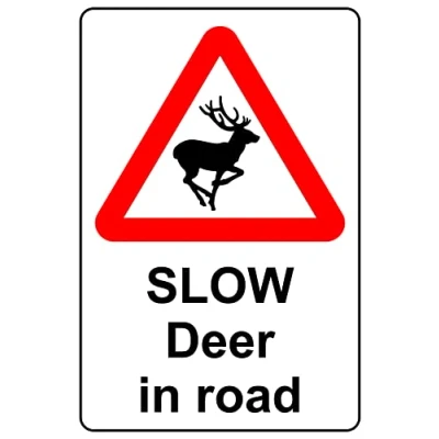 Image of Slow deer in road Safety sign 3mm Aluminium (400mm x 300mm)