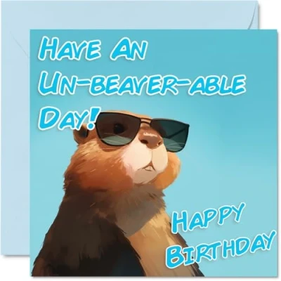 Image of Funny Birthday Cards for Women Men Cool Beaver Sunglasses Happy Card Mum Dad Brother Sister Uncle Auntie Cousin Grandad Nanny Friend 145mm x Joke Pun Greeting