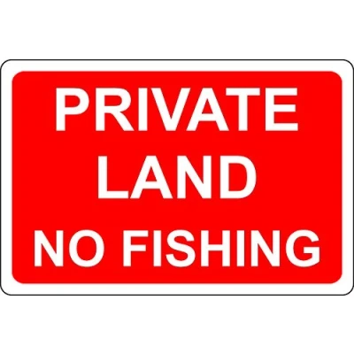 Image of Private land no fishing sign 3mm Aluminium 300mm x 200mm