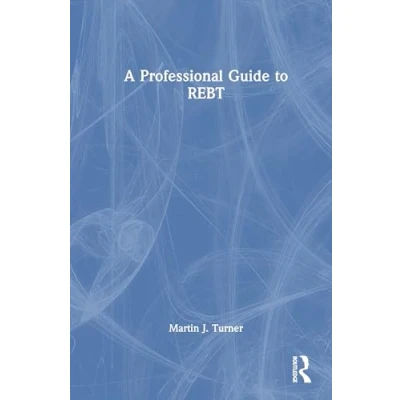 Image of A Professional Guide to REBT