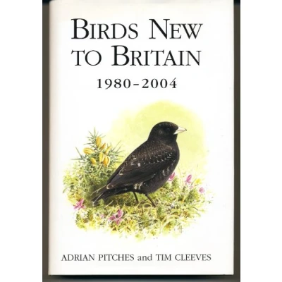 Image of Birds New to Britain 1980 2004 (Poyser Monographs)