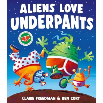 Image of Aliens Love Underpants!