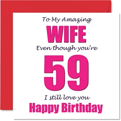 Image of Funny 59th Birthday Cards for Wife 59 I Still Love You Happy Card from Husband Partner, Fifty Nine Ninth Wifey Banter Gifts, 145mm x Joke Humour Greeting
