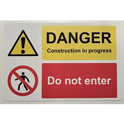 Image of Danger Construction in Progress do not Enter Sign 1.2mm Rigid Plastic 300mm x 200mm