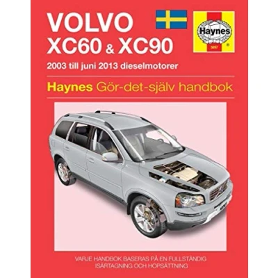 Image of Volvo XC60 and XC90 (2003 2012) Haynes Repair Manual (svenske utgava)