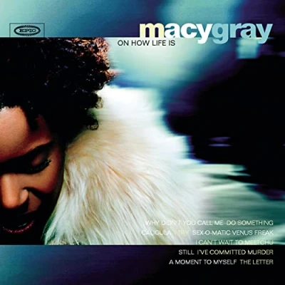 Image of Macy Gray On How Life Is 1999 UK CD album 4944232