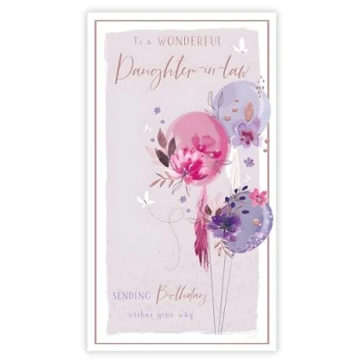 Image of Daughter in Law Birthday Card Wonderful Floral Balloons Special Finishes and Illustrated Insert Leaf Made the UK Eco Friendly