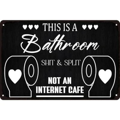 Image of This Is a Bathroom Not an Internet Cafe Vintage Tin Sign Wall Poster Decor Funny Retro Bar Coffee Club Pub Gift 8x12 Inch