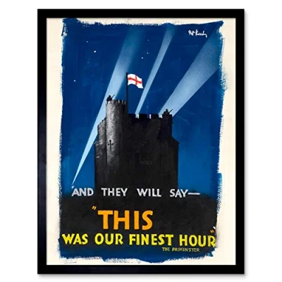 Image of Keely War WWII UK Finest Hour Castle Flag Advert Art Print Framed Poster Wall Decor 12x16 inch