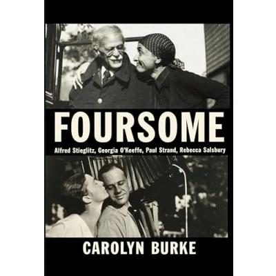 Image of Foursome: Alfred Stieglitz, Georgia O&#039;Keeffe, Paul Strand, Rebecca Salsbury