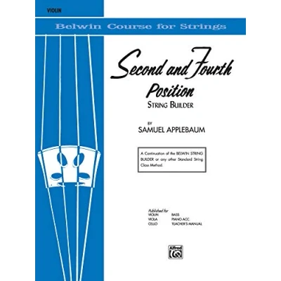 Image of 2nd and 4th Position Stringbuilder: A Continuation of the Belwin String Builder or Any Other Standard Class Method Violin (Belwin Course for Strings)