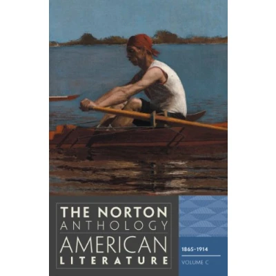 Image of The Norton Anthology of American Literature 8e Volume C: 1865 1914