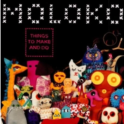 Image of Moloko Things To Make &amp; Do 2000 UK CD album ECHCD31