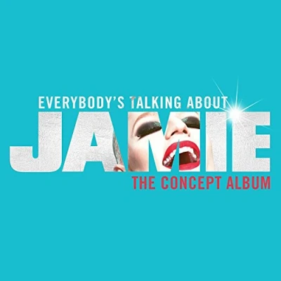 Image of Everybody&#039;s Talking About Jamie (Concept Album)