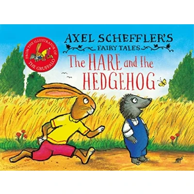 Image of Axel Scheffler&#039;s Fairy Tales: the Hare and Hedgehog