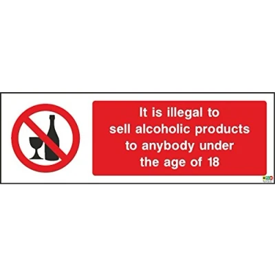Image of 300mmx100mm Illegal to Sell Alcohol (Self Adhesive Sticker Label Sign)