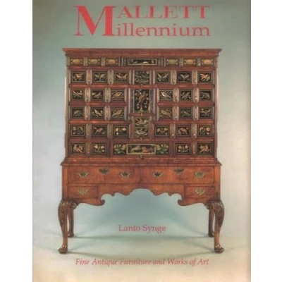 Image of Mallett Millennium: Fine Antique Furniture &amp; Works of Art Millenium