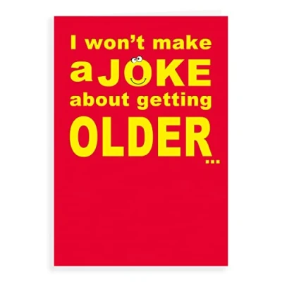 Image of Regal Publishing Humour Funny Birthday Card I wont make joke 7 x 5 inches