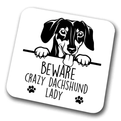 Image of Dachshund Beware Crazy Lady Coaster Pet Present Dog Mum Dad Friend Joke Funny Gift Birthday Christmas, Hardboard