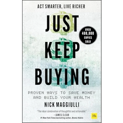 Image of Just Keep Buying: Proven Ways to Save Money and Build Your Wealth