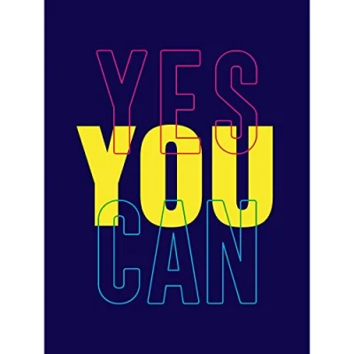 Image of Wee Blue Coo Positivity Yes You Can Typography Large Art Print Poster Wall Decor 18x24 inch