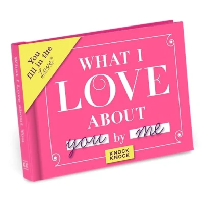 Image of Knock What I Love about You Fill in the Journal: blank Journal