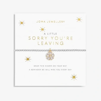 Image of Joma Jewellery A Little SORRY YOU&#039;RE LEAVING Bracelet 17.5cm Stretch Adjustable Wrist Stacking