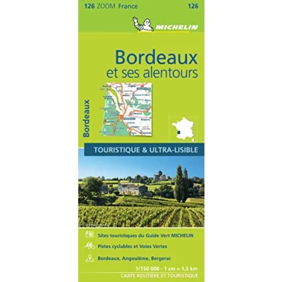 Image of Bordeaux &amp; surrounding areas Zoom Map 126: (Michelin Maps, 126)