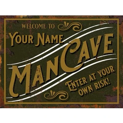 Image of Personalised Customised Man cave Sign Metal TIN Plaque Retro Novelty Gift pub bar shed bedroom (10&quot; x 8&quot; (267mm 200mm))