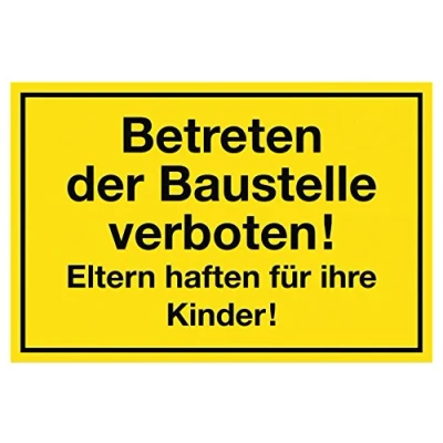 Image of Metafranc Sign &quot;Betreten der Baustelle verboten!&quot; 300 x 200 mm/Signage/Prohibition Sign/Access Prohibition/Private Property/Construction Site Marking/Commercial Identification / 500230
