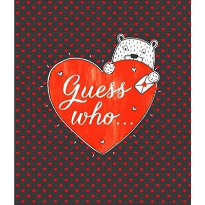 Image of Guess Who. Card Valentines Day