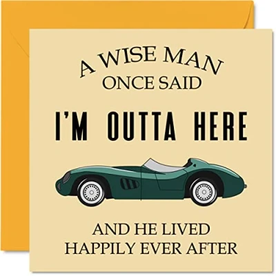 Image of Retirement Card for Men Him A Wise Man Once Said I&#039;m Outta Here Humorous Funny Leaving Cards Work Colleagues, 145mm x Birthday Greeting Cards, Happy