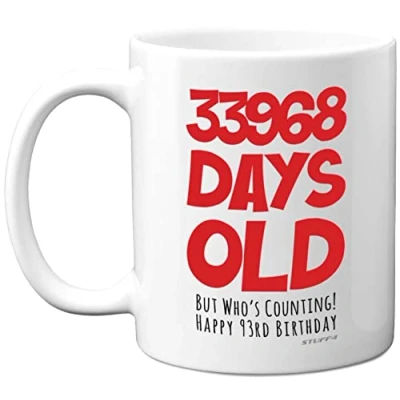 Image of 93rd Birthday Mug Gift for Men Women Him Her 33968 Days Old Funny Adult Ninety Three Third Happy Present Dad Mum Grandma Nan Great Grandad, 11oz Ceramic Dishwasher Safe Mugs