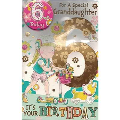 Image of Granddaughter Age 6 SIX Birthday Card with Badge**9 X INCHES**1ST Class Post**AE7**