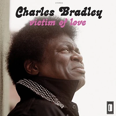 Image of Charles Bradley Victim Of Love Reissue 2013 USA vinyl LP DUN 1004