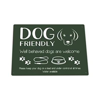 Image of Dog Friendly Printed Waterproof Sign Stylish and Bold, Ideal for Cafes, Shops, Pubs, Hotels, Interior Exterior use, with Drill Holes. Shipped Globally. (Green)
