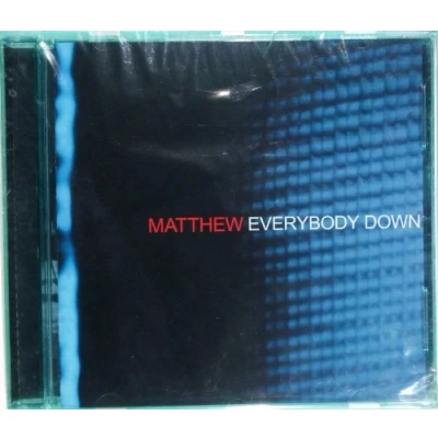 Image of Matthew Everybody Down 2002 UK CD album RCD10618