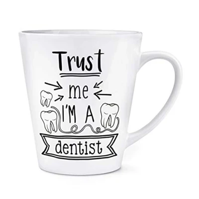 Image of Trust Me I&#039;m A Dentist 12oz Latte Mug Cup