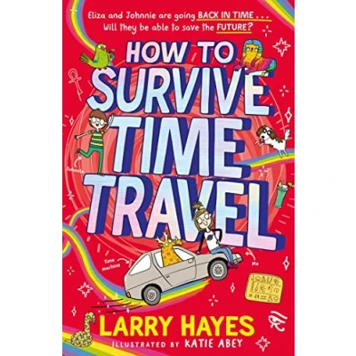 Image of How to Survive Time Travel (Volume 2)