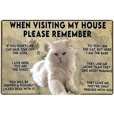 Image of When Visiting My House Please Remember White Cat Vintage Tin Sign For Bathroom Cave Home Wall Club Cafe Bar Decor Metal Poster 8x12inch