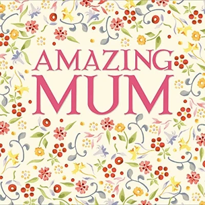 Image of Woodmansterne Amazing Mum Flora Emma Bridgewater Birthday Greeting Card 446023