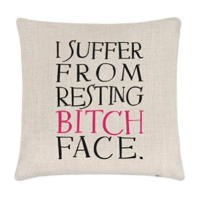 Image of Gift Base I Suffer From Resting Bitch Face Cushion Cover