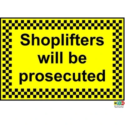 Image of Shoplifters Will be prosecuted Safety Sign Self Adhesive Sticker 200mm x 150mm